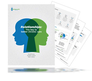 "Relationships: The key to better chronic care" Report Preview